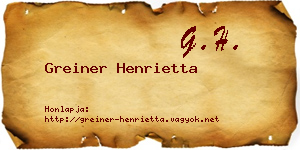 Greiner Henrietta névjegykártya